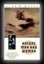 Nature, Man and Woman-Alan Watts