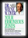 Your Erroneous Zones-Dr. Wayne W. Dyer