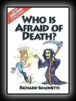 Who Is Afraid of Death