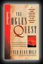 The Eagle's Quest-Fred Alan Wolf