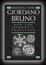 Giordano Bruno and the Hermetic Tradition-Frances A. Yates