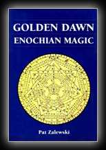 Golden Dawn Enochian Magic