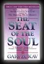 The Seat of the Soul-Gary Zukav